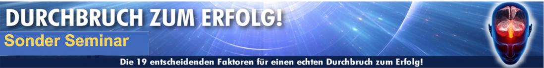Durchbruch zum Erfolg Sonderseminar